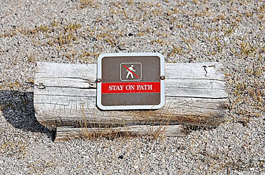 禁止标志,下间歇泉盆地,黄石国家公园,怀俄明,美国