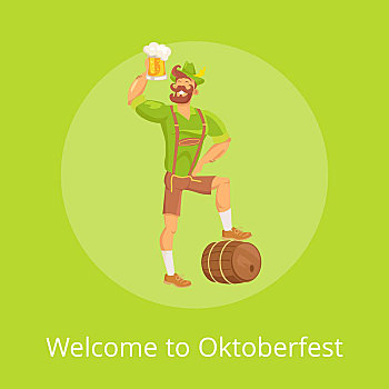 欢迎,海报,男人,矢量,插画,绿色,男性,喝,啤酒,戴着,传统,德国人,服饰,站立,靠近,桶